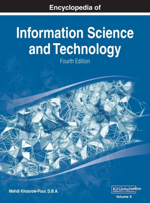 Encyclopedia of Information Science and Technology, Fourth Edition, VOL 10 