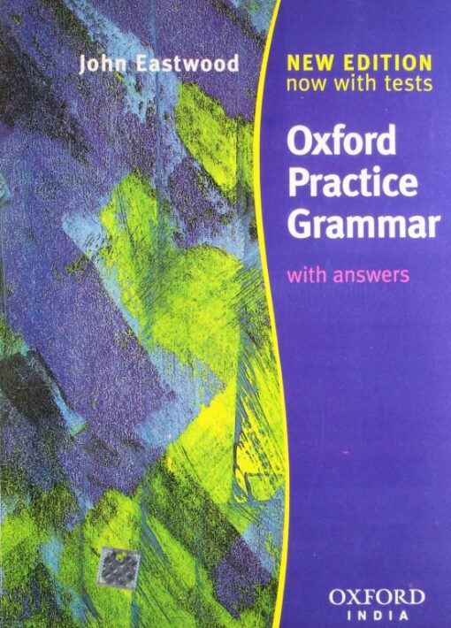 Oxford Practice Grammar With Answers by John Eastwood Open University