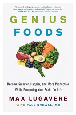 Genius Foods Become Smarter Happier 99p