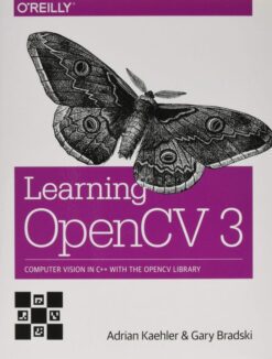 Learning OpenCV 3 Computer Vision in C++ with the OpenCV Library