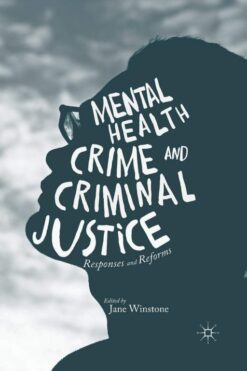 Mental Health and Crime