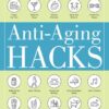 Anti-Ageing-Hacks-2019