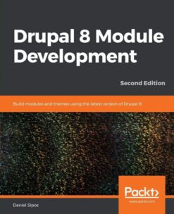 Drupal-8-Module-Development-Daniel-Sipos-Kindle