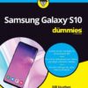 Samsung Galaxy S10 For Dummies - Bill Hughes eBook