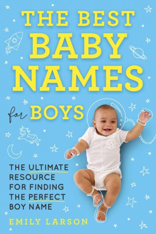 The Best Baby Names for Boys - eBook