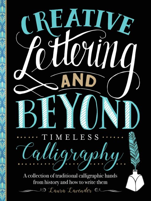 Creative Lettering and Beyond Laura Lavender