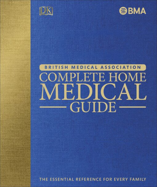 BMA Complete Home Medical Guide - DK eBook