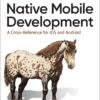 Native Mobile Development - Shaun Lewis. eBook