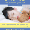 The Good Night Sleep Tight Workbook for Children with Special Needs eBook