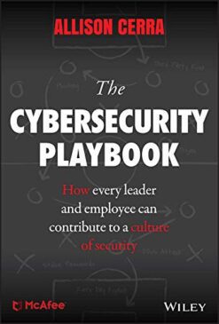 The Cybersecurity Playbook - Allison Cerra eBook