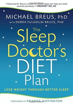 The Sleep Doctor's Diet Plan - Michael Breus eBook