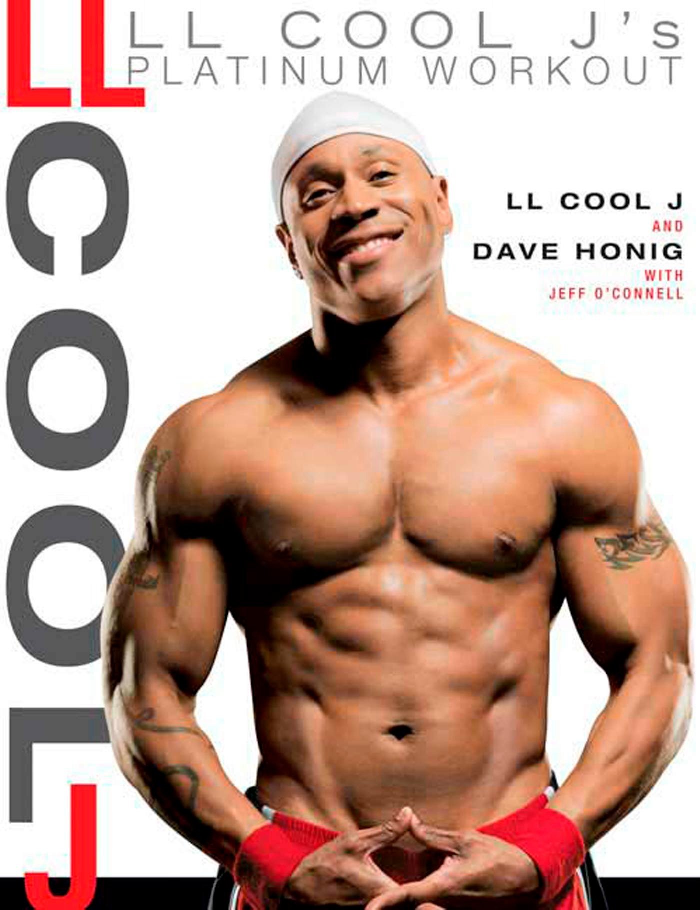 LL Cool J's Platinum Workout - LL Cool J eBook. 