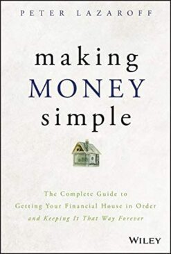 Making Money Simple - Peter Lazaroff eBook