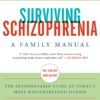Surviving Schizophrenia - E. Fuller Torrey eBook