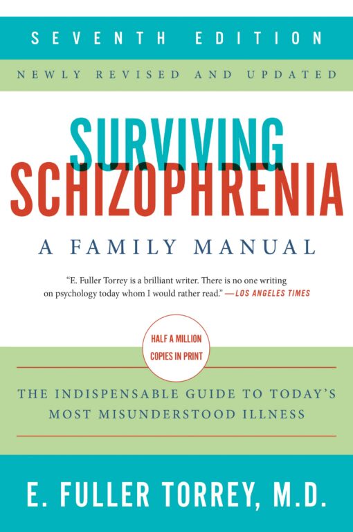 Surviving Schizophrenia - E. Fuller Torrey eBook