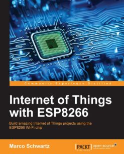Internet of Things with ESP8266 - Marco Schwartz