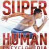 Super Human Encyclopedia - Steve Parker PDF