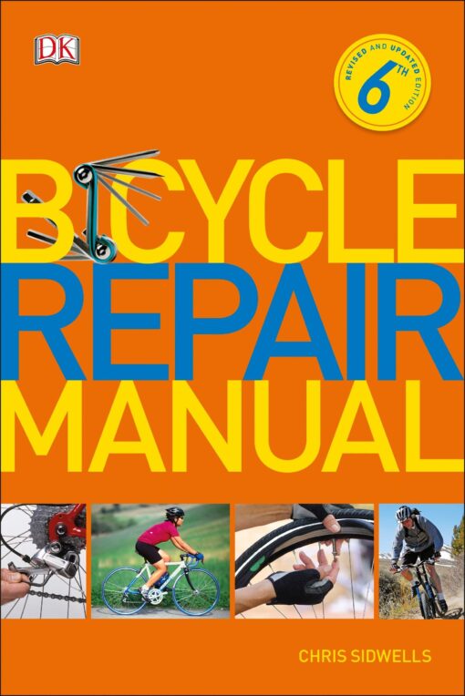 Bicycle Repair Manual 6th