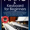 Piano and Keyboard for Beginners