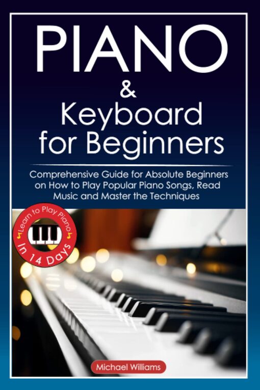 Piano and Keyboard for Beginners